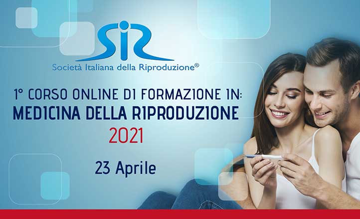 1° CORSO ONLINE DI FORMAZIONE IN: MEDICINA DELLA RIPRODUZIONE