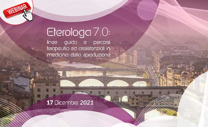 Eterologa 7.0 : linee guida e percorsi terapeutici ed assistenziali in medicina della riproduzione