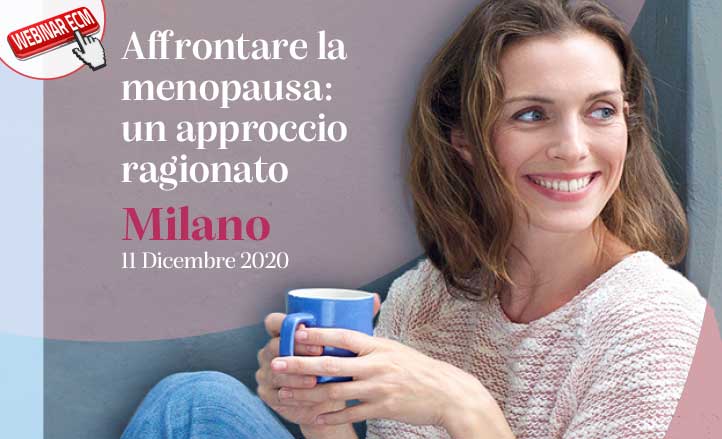 AFFRONTARE LA MENOPAUSA: UN APPROCCIO RAGIONATO