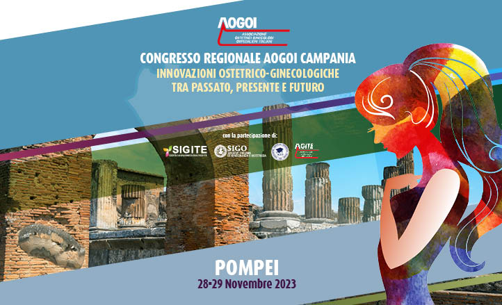 CONGRESSO REGIONALE AOGOI CAMPANIA. INNOVAZIONI OSTETRICO-GINECOLOGICHE TRA PASSATO, PRESENTE E FUTURO