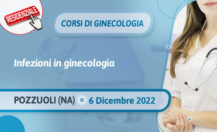 Corsi di ginecologia- Le infezioni in ginecologia