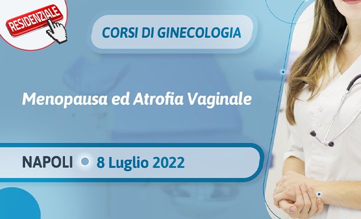  Corsi di ginecologia - Menopausa e atrofia vaginale