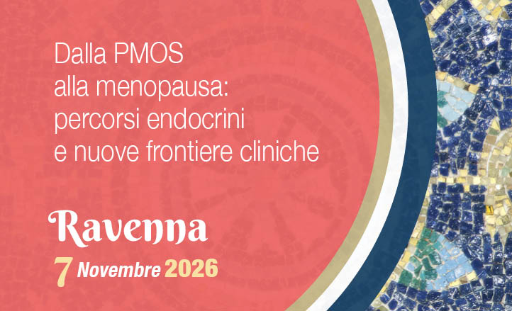 DALLA PMOS ALLA MENOPAUSA: PERCORSI ENDOCRINI E NUOVE FRONTIERE CLINICHE