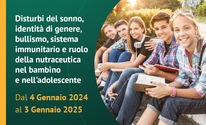 Disturbi del sonno, identità di genere, bullismo, sistema immunitario e ruolo della nutraceutica nel bambino e nell'adolescente