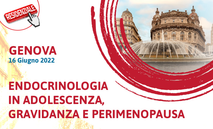 ENDOCRINOLOGIA IN ADOLESCENZA, GRAVIDANZA E PERIMENOPAUSA