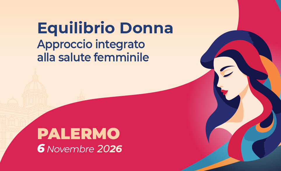 EQUILIBRIO DONNA APPROCCIO INTEGRATO ALLA SALUTE FEMMINILE