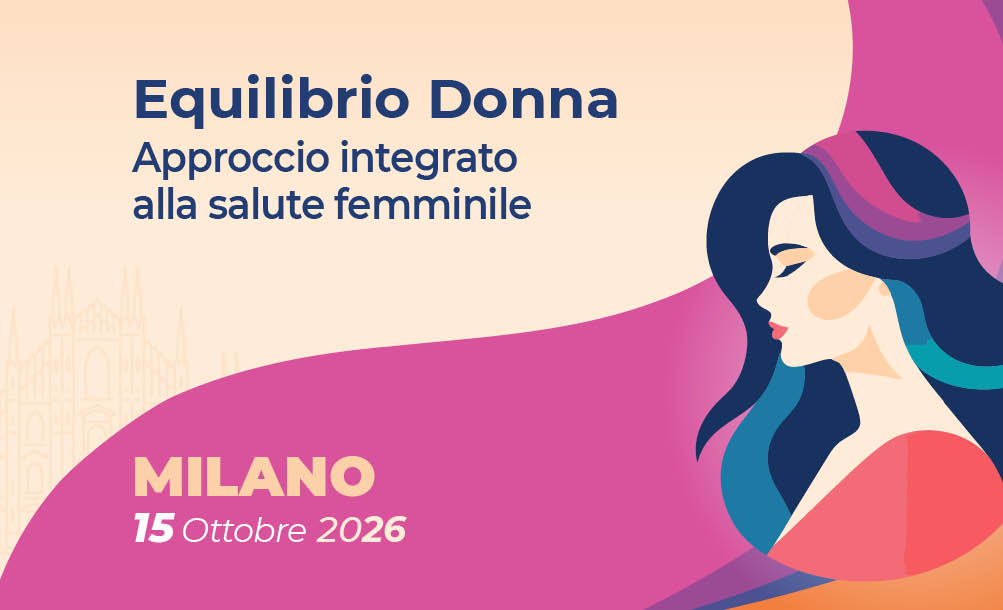 EQUILIBRIO DONNA APPROCCIO INTEGRATO ALLA SALUTE FEMMINILE