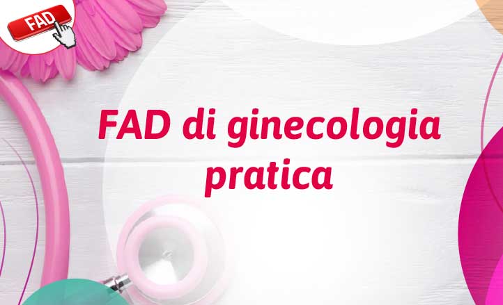 FAD di Ginecologia Pratica