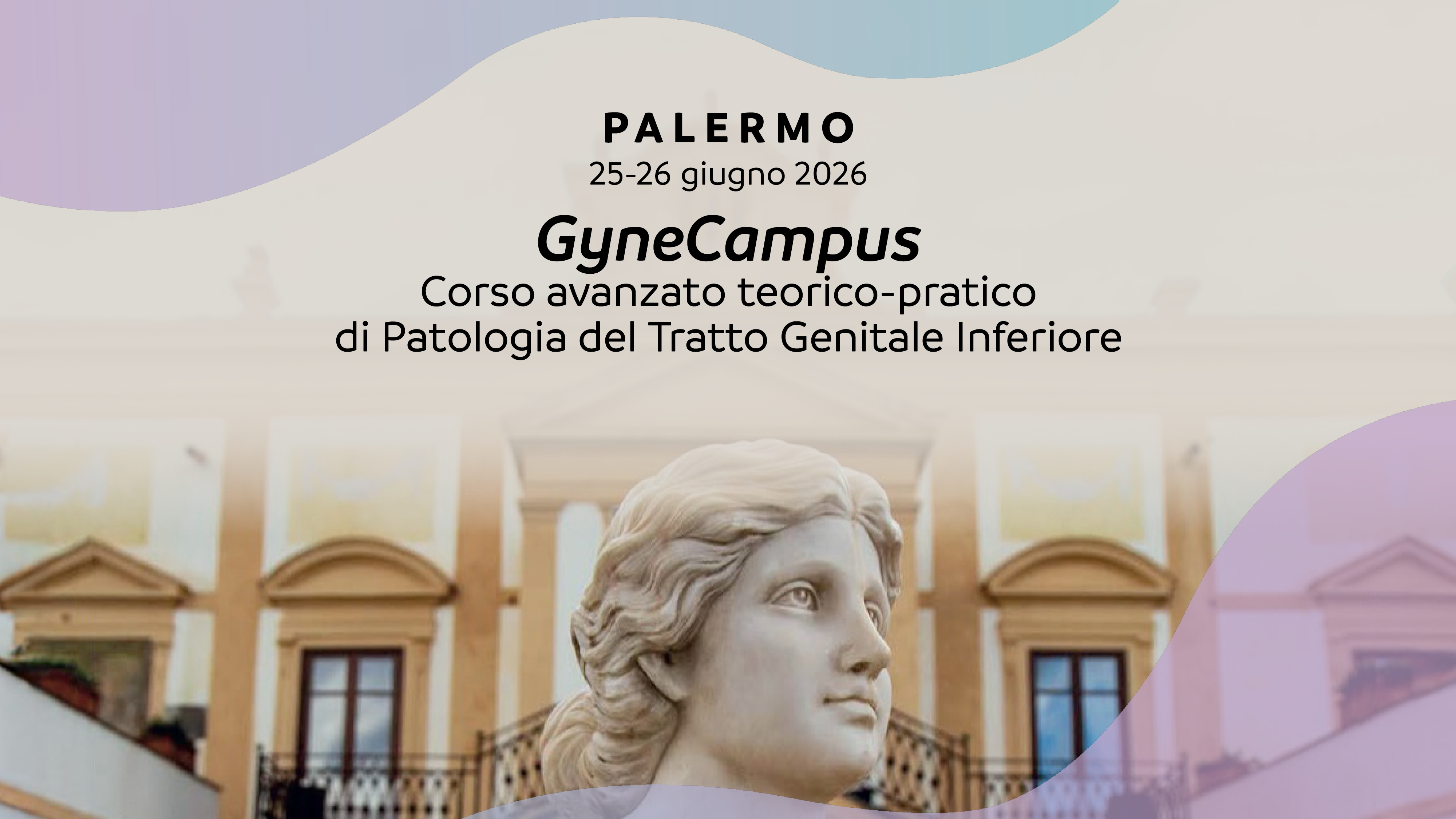 GYNECAMPUS CORSO AVANZATO TEORICO-PRATICO DI PATOLOGIA DEL TRATTO GENITALE INFERIORE