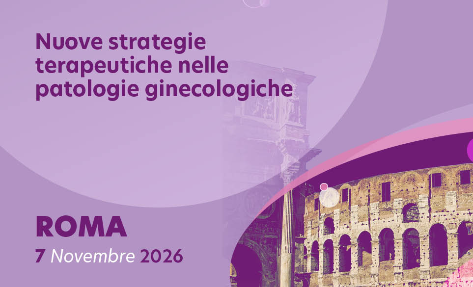 NUOVE STRATEGIE TERAPEUTICHE NELLE PATOLOGIE GINECOLOGICHE