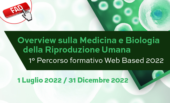  Overview sulla Medicina e Biologia della Riproduzione Umana