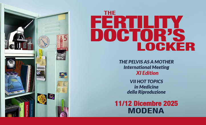 XI THE PELVIS AS A MOTHER  InternationaI Meeting: The fertility doctor's locker
