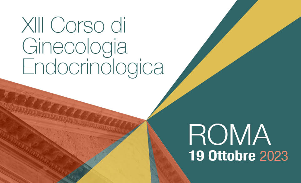 XIII CORSO DI GINECOLOGIA ENDOCRINOLOGICA