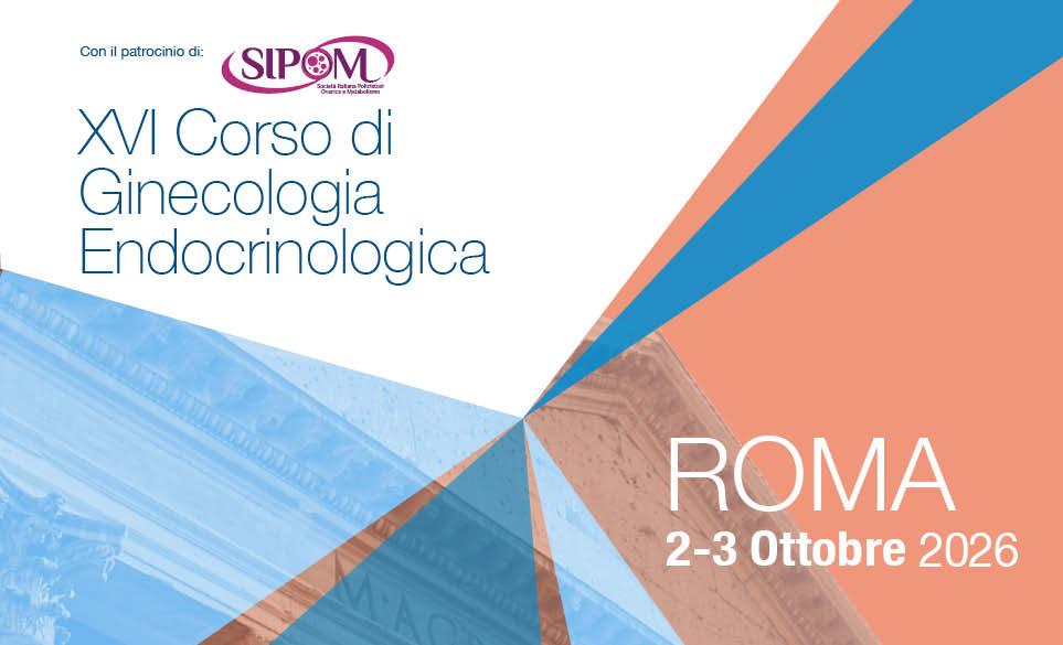 XVI CORSO DI GINECOLOGIA ENDOCRINOLOGICA