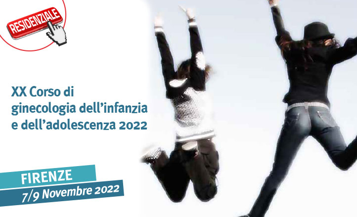 XX Corso di ginecologia dell’infanzia e dell’adolescenza 2022